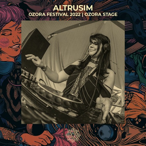 Altruism @ OZORA 2022 | Ozora Stage