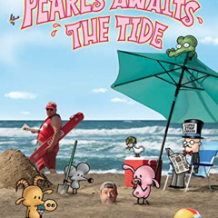 Access PDF 💜 Pearls Awaits the Tide: A Pearls Before Swine Treasury by  Stephan Past