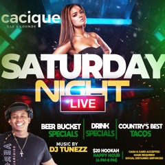 CaciqueBahamas Saturday Night Live Ft. DjTunezz & DJ Extreme 23.08.21