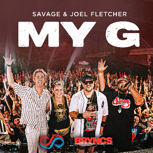 Joel Fletcher & Savage - My G