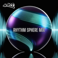 DJ Soo - Rhythm Sphere Mix