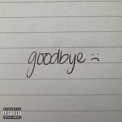 Goodbye (Demo)