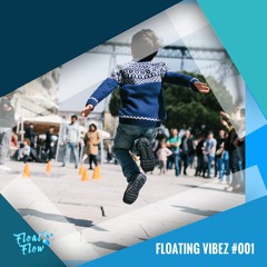 Floating Vibez #001