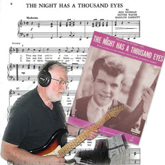 The Night Has A Thousand Eyes (Instrumental)