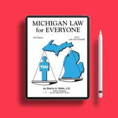 Michigan Law for Everyone: Plus Law Dictionary. No Payment [PDF]