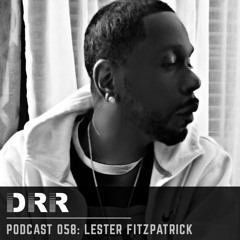 DRR Podcast 058 - Lester Fitzpatrick