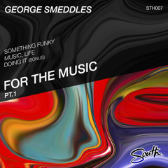 George Smeddles - Music, Life