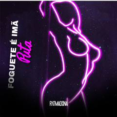 Foguete é Imã de puta