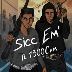 SICC EM ft. 13! (prod. mTwenty)