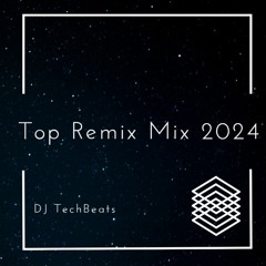 Top Remix Mix 2024