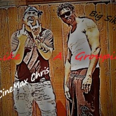 Like A Groupie Starring CineaMax Chris