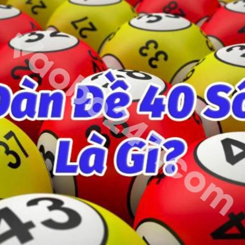 Hướng dẫn tạo dàn đề 40 số bất bại đánh hàng ngày