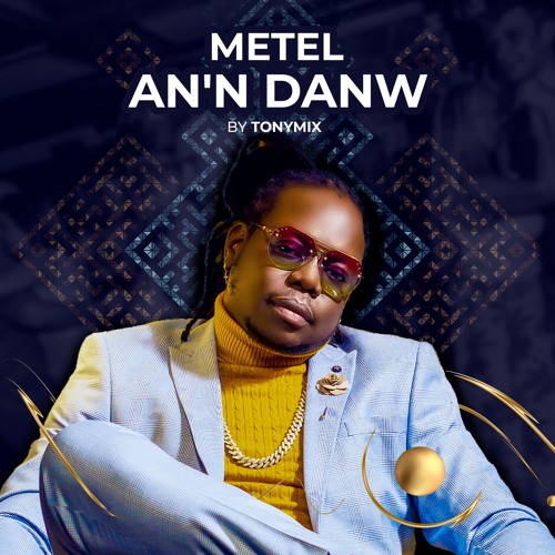 Tonymix Metel anndanw Tonymix OFFICIAL audio