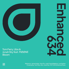 Bloom (Extended Mix) - Tom Ferry, Ubo, Jonah Sky feat. MØØNE
