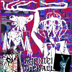 The Same Same & Same Puppet: MICHAEL ~ Kapittel TEU