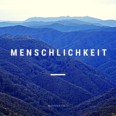 MONKEYMO - Menschlichkeit