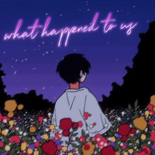 ˜”*°•.˜”*°• what happened to us •°*”˜.•°*”˜