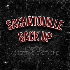Sachatouille - Back Up