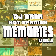 DjKrea - HotSpanish - Memories - Vol.1