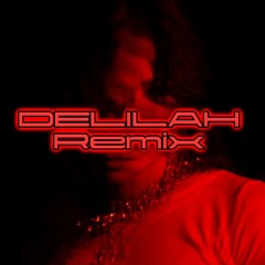DELILAH ( DMCR TECHNO REMIX )