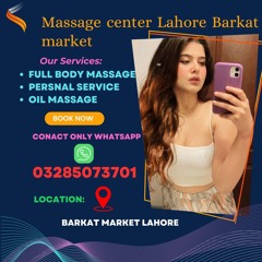 massage center in lahore johar town 0328 5073701