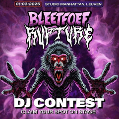 NONEX - BLEETFOEF RUPTURE DJ CONTEST