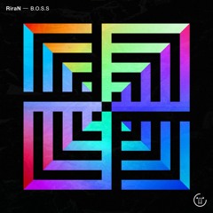RiraN - B.O.S.S
