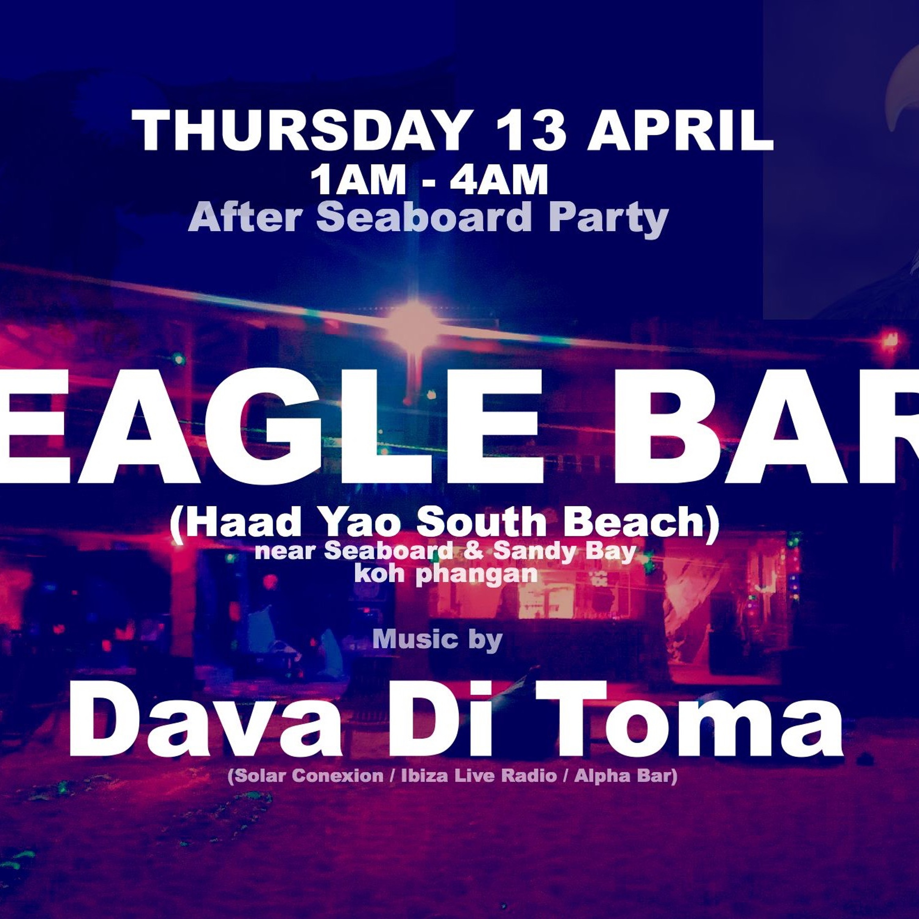 Dava Di Toma @ Eagle Bar Koh Phangan (After Seaboard Party) Songkran 2023 13.04.23 episode artwork