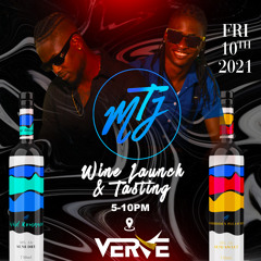 MTJ WINE LAUNCH @ VERVE