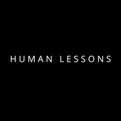 Human Lessons