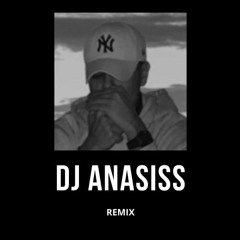 Dj Anasiss | تبيع شبسرعه ريمكس