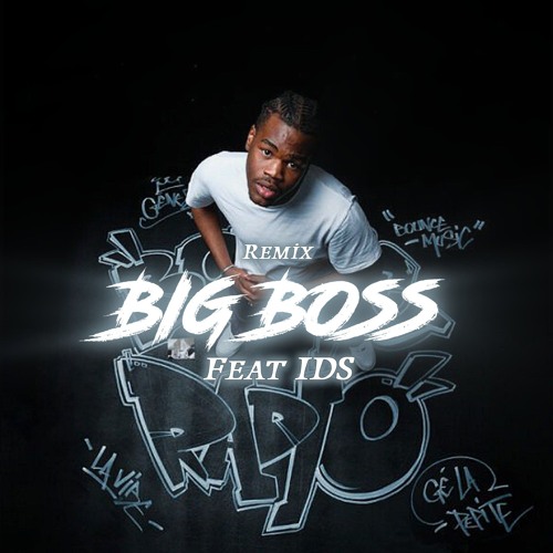 Stream GENEZIO BIG BOSS Feat IDS REMIX by HTs Listen online for free on SoundCloud