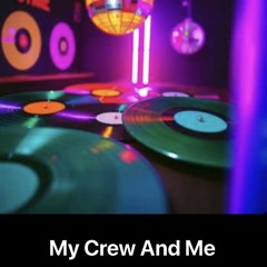 My_Crew_And_Me( The Sas Funk Mix)