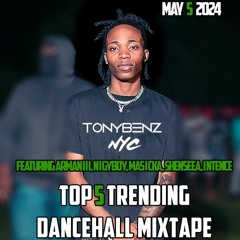 Top 5 Trending Dancehall Mixtape (May 2024)