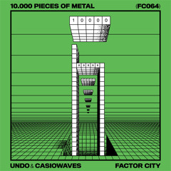 PREMIERE – Undo & Casiowaves – Our World (Factor City)