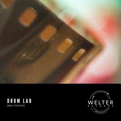 Drum Lab - Stripped [WELTER254]