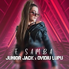 Junior Jack X Ovidiu Lupu - E Samba ( 2020 ) Original Mix ( Extended ) 125