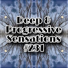 Deep & Progressive Sensations #231 | Full Moon Night Wishes (Progressive & Organic House DJ Mix)
