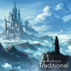 Quiet Background (Traditional)