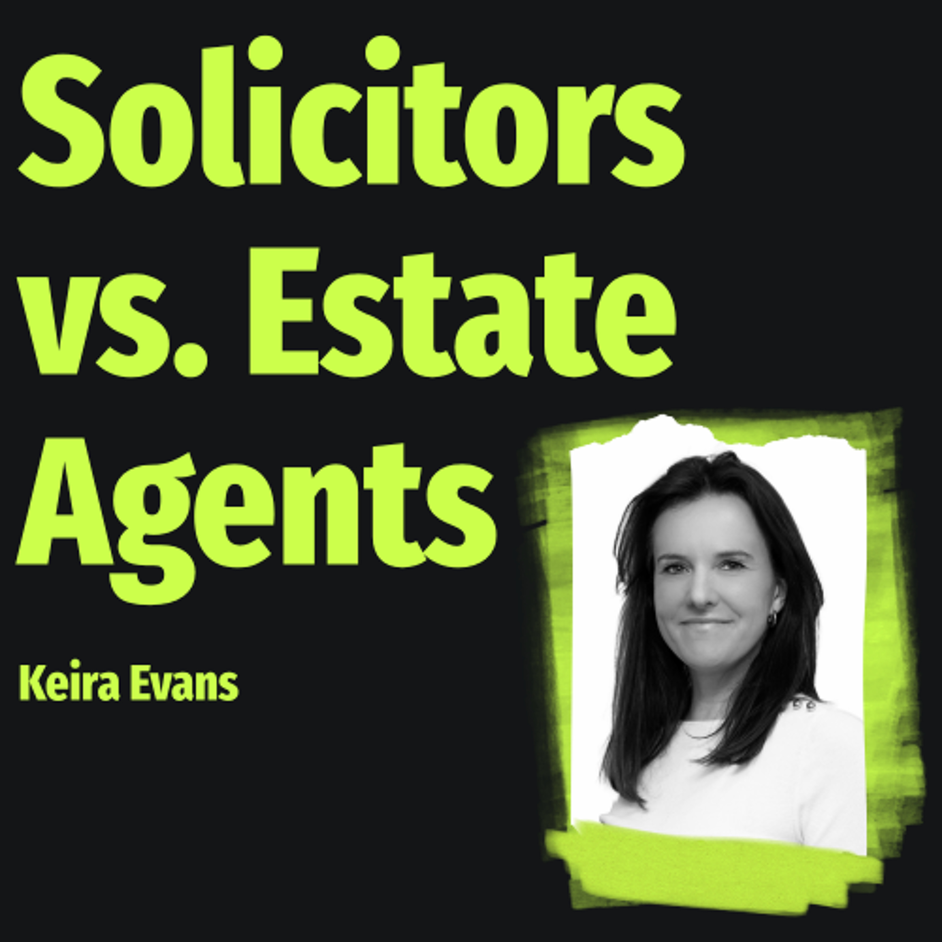 Solicitors vs. Estate Agents - Ep. 2533 episode artwork