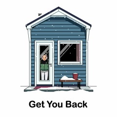 Get You Back (Thomas Reid, cøzybøy, Jomie)
