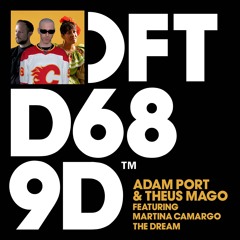 Adam Port & Theus Mago feat Martina Camargo - The Dream (Extended Mix)