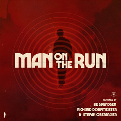 Man On The Run (Be Svendsen Remix)