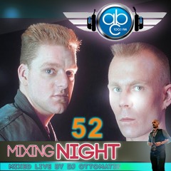 MIXING NIGHT ABC - DJ OTTOMATIK LIVE #52
