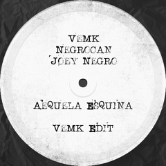 Aquela Esquina (Vemk Edit) [FREE DOWNLOAD]