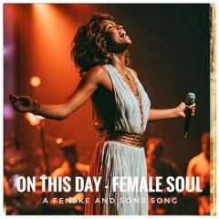 On This Day - Female Soul
