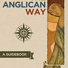 ( jvC ) The Anglican Way: A Guidebook by  Thomas McKenzie ( g0Mm )