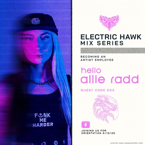 ELECTRIC HAWK MIX SERIES: 004 ALLIE RADD