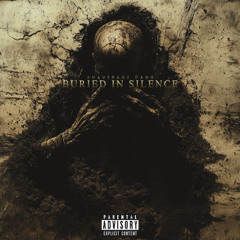 BURIED IN SILENCE [Prod. Zyller x Zepelin]