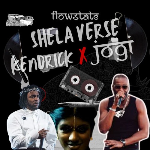 KENDRICK X SHELLA VERSE/ JOGI LIVE MIX - FLOWSTATE